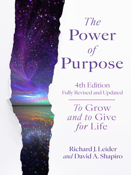 Title details for The Power of Purpose by Richard J. Leider - Available